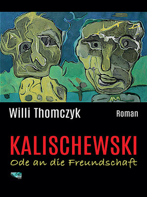 cover image of Kalischewski--Ode an die Freundschaft